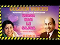 Wada Kar Le Sajna By Mohammed Rafi - A Promise Of Love To Lata Mangeshkar