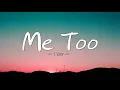 Download Lagu Me Too - Meghan Trainor [ 1 hour ]