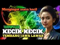 Download Lagu KECIK KECIK TEMBANG JAWA LAWAS TERPOPULER