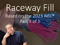 Raceway conduit Fill Pt 2