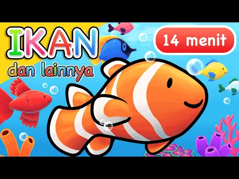 Download MP3 Lagu Anak Indonesia | Ikan dan Lainnya