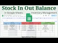Download Lagu Stock In Out Balance Tracker in Google Sheets | Inventory Management