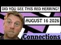 Was it really obvious to you Connections August 16 2026