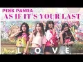 Download Lagu BLACKPINK - '마지막처럼 (AS IF IT'S YOUR LAST) COVER BY PINK PANDA