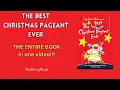 Download Lagu THE BEST CHRISTMAS PAGEANT EVER The Entire Book In One Video!  Read Aloud