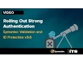 Rolling Out Strong Authentication Symantec VIP v9 6