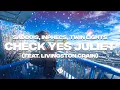 Lagu Sadbois, Inphecs, Twin Lights - Check Yes Juliet (feat. Livingston Crain)