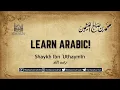 Download Lagu Learn Arabic! | Shaykh Ibn Uthaymin