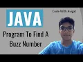 Program To Find A Buzz Number Java Tutorial