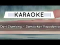 Download Lagu Davi Siumbing - Sampaikan Kepadanya [ KARAOKE ]