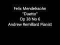 Felix Bartholomew Mendelssohn "Duetto" Songs Without Words Op 38 No 6