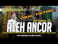 Download Lagu DJ ATEH ANCOR X ASJAL RUWHI NIZAR ALI - ARABIC VERSI MADURA VIRAL TIKTOK BY SITUBONDO SLOW BASS