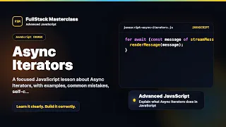 Async Iterators Explained FullStack Masterclass JavaScript Course