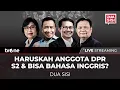 Download Lagu [LIVE] Haruskah Anggota DPR S2 \u0026 Bisa Bahasa Inggris? | Dua Sisi tvOne