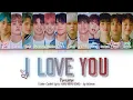 Download Lagu TREASURE – I LOVE YOU (사랑해) Color Coded Lyrics HAN/ROM/ENG