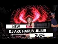 Aku Harus Jujur - Jungle Dutch Remix 2024