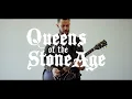 Queens Of The Stone Age - 3's & 7's Playthrough
