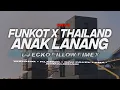 Download Lagu DJ FUNKOT X THAILAND PART 19 ANAK LANANG MASHUB MANGKANE FULL BASS