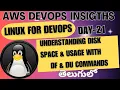 Understanding Disk Space with df and du commands
