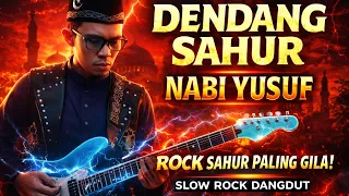 dendang sahur nabi yusuf slow rock dangdut religi sahur viral 2026 by rocka lova