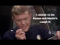 Adam 12 Every time Marty and Kent was on laugh in
