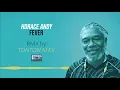 Horace Andy - Fever/See Conquering Face Dubplate [Tonton Alex RMX]