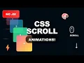 Modern CSS Scroll Animations No JavaScript Needed