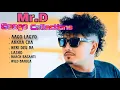 Lagu Mr.D Songs Collection || Popular Songs Collection by Sandip Bista || Mr D||2025 #mrd