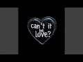 Download Lagu Can't it be love?