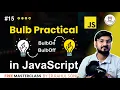 Create Bulb Effect Using Javascript JAVASCRIPT Bulb Practical