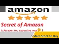 Amazon AMZN Evaluation 5 Stars with High Growing Stock to Include in your investment Portfolio