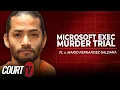 LIVE FL v Mario Fernandez-Saldana - Day 4 Microsoft Exec Murder Trial