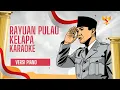 Download Lagu RAYUAN PULAU KELAPA - KARAOKE PIANO