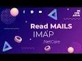 Reading Emails from User Mailbox with IMAP and Modern Auth in NetCore