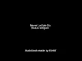 Download Lagu [Audiobook] Never Let Me Go by Kazuo Ishiguro
