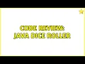 Code Review Java Dice Roller 2 Solutions