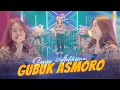 SASYA ARKHISNA - GUBUK ASMORO ( Official Live Music )