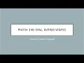 Math 240 ONL Intro