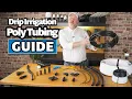 Drip Irrigation Poly Tubing and Fittings Everything to Know for your Drip Irrigation Project