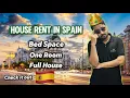 House Rent in Spain Bed Space One Room Full House Ammareuvlogs