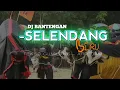 Download Lagu DJ BANTENGAN ( SELENDANG BIRU )‼️ | REMIXER BY ARPEDAM PROJECT