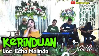 Download KERINDUAN - DANGDUT KOPLO TERBARU 2021 | ECHA MALINDO | COVER ELECTONE JAVA MUSIK | MP3