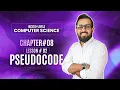 Chapter 8 Pseudocode Explained - Levels Computer Science Lesson