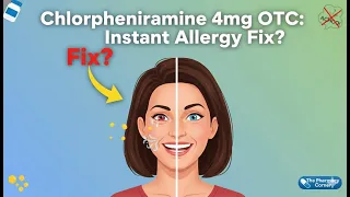 Chlorpheniramine Maleate 4mg OTC Your Guide to Allergy Relief