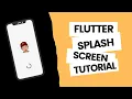 Flutter tutorial - Splash Screen for Android and ios apps