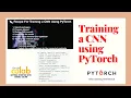 PyTorch Tutorial Training a Convolutional Neural Network CNN using PyTorch Mahfujur Rahman