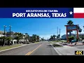Port Aransas Texas 4K Drive