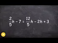 How to solve multi step equations with fractional coefficients
