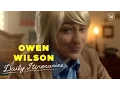 Owen Wilson - Daily Itineraries ft Melissa Villasenor