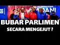 Download Lagu BUBAR PARLIMEN SECARA MENGEJUT ? PEMBANGKANG DLM HURU HARA ?
